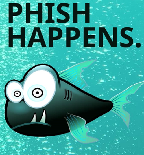 Phish Happens